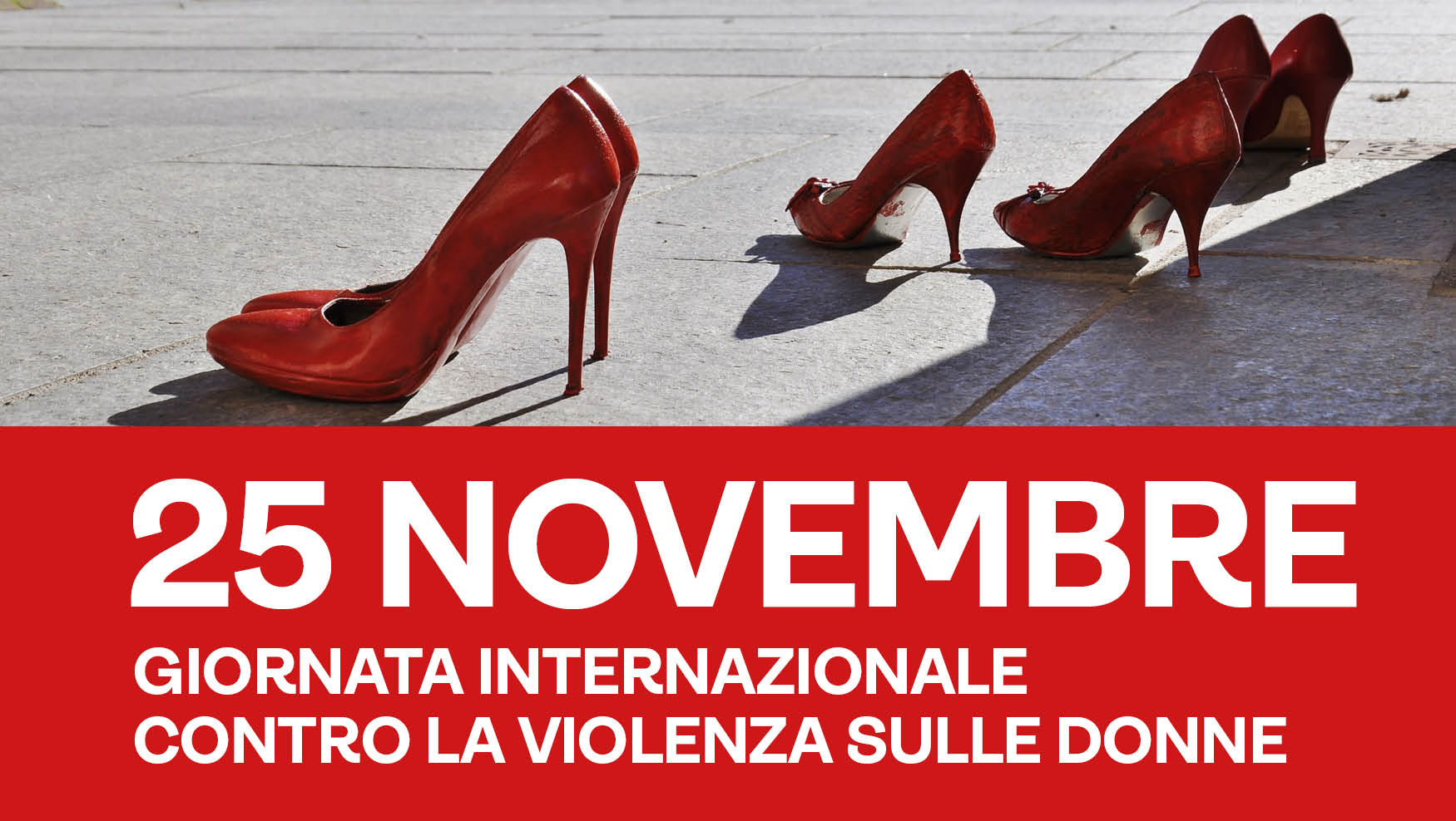 Giornata Internazionale contro la violenza sulle donne